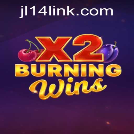Exploring the Exciting World of BurningWinsX2