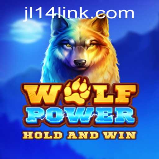 Discover the Thrill of WolfPower: A New Era in Gaming with JL14